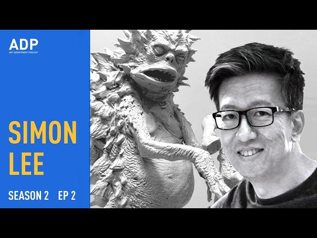 Interview with Simon Lee - Art Department Podcast - Season 2 Episode 2