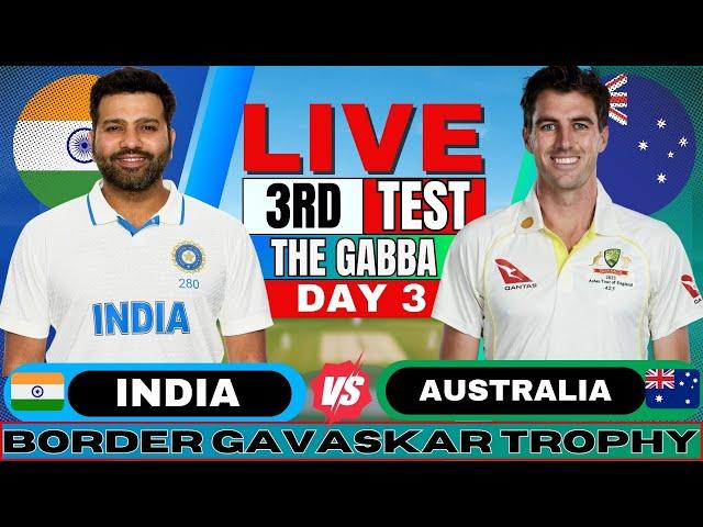 IND vs AUS Test: India vs Australia 3rd Test Day 3 | Live Score & Commentary | IND vs AUS BGT 2024