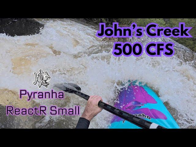 Pyranha ReactR (Small) || John's Creek, VA || 500 CFS