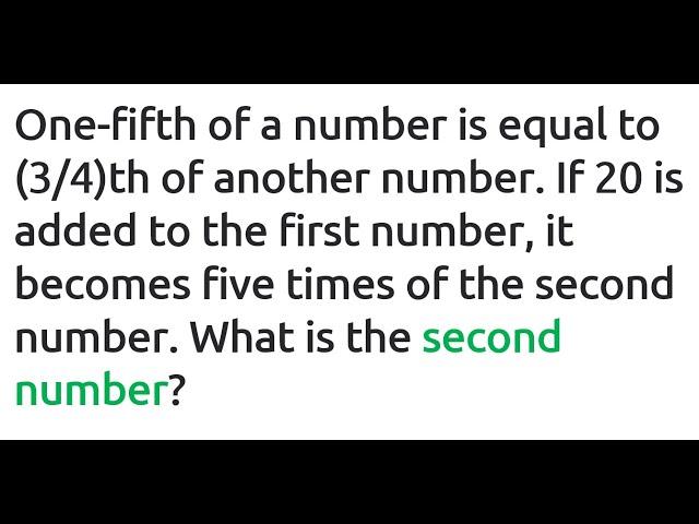 Directly Translating a Mouthful of Words, One-fifth of a number  equal to (3/4)th of another number