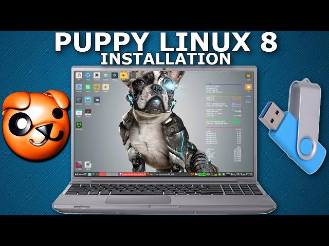 Puppy Linux Installation and Preview 2020