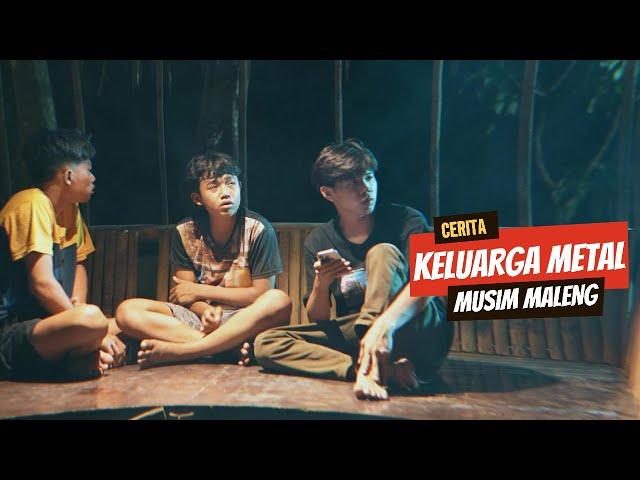 SKETSA KELUARGA METAL MUSIM MALENG
