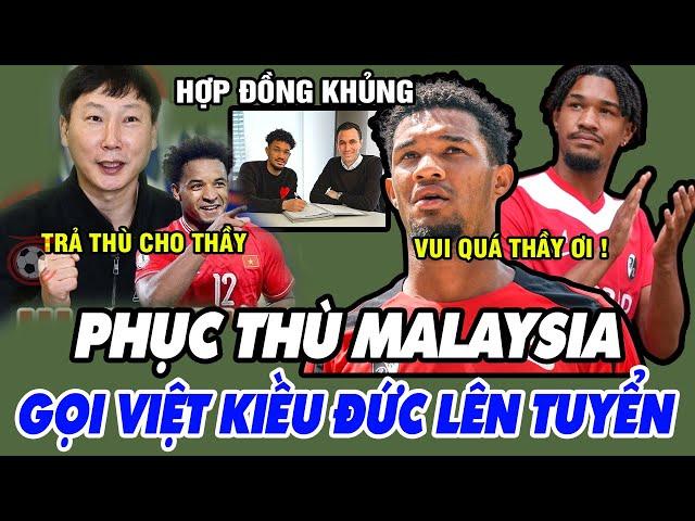 Từ Châu Âu GỬI VỀ MÓN QUÀ VÔ GIÁ: Loạt Việt Kiều Đức Lên Tuyển Giúp ĐTVN Phục Thù Malaysia