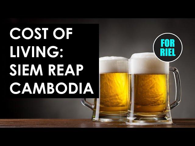 Cost Of Living in Cambodia 2020 | Our monthly expenses in Siem Reap, Cambodia #forriel