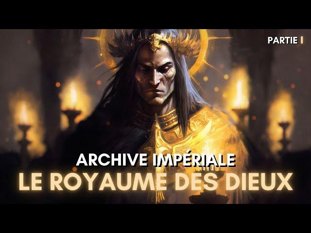 Le royaume des dieux - Partie 1/2