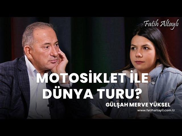 "Motorum olmadan ben bir hiçim!" Gülşah Merve Yüksel, Fatih Altaylı'nın sorularını yanıtladı