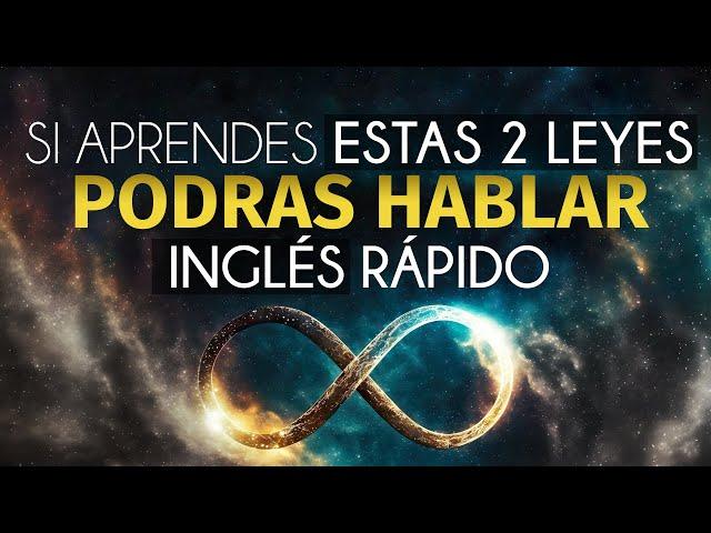  SOLO APRENDE ESTAS DOS LEYES Y HABLARÁS INGLÉS RÁPIDO EL  MÉTODO MÁS EFECTIVO Y FÁCIL QUE EXISTE