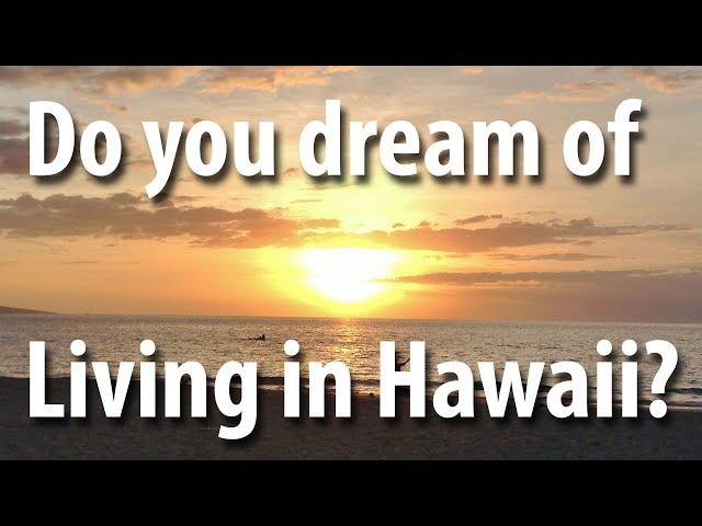 Do you dream of living in Hawaii? Channel Trailer