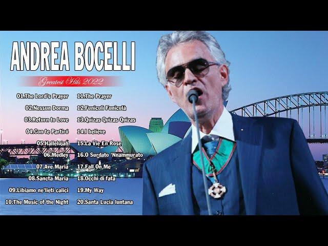 Best Opera Music Of Andrea Bocelli 2022 - The Best Of Andrea Bocelli Music