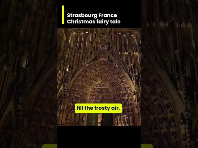 Strasbourg France Christmas fairy tale -  Step into the Enchanting World of Strasbourg – A Christm