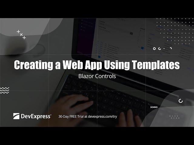 Creating a Blazor Web App Using DevExpress Templates (.NET 8)