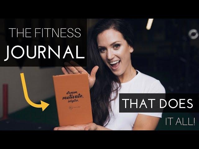 THE FITNESS JOURNAL THAT DOES IT ALL – Track all your progress in one place!