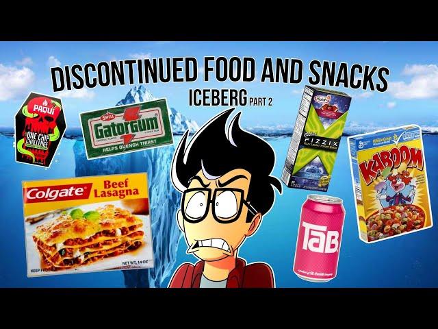 Discontinued Food and Snacks Iceberg [PART 2]