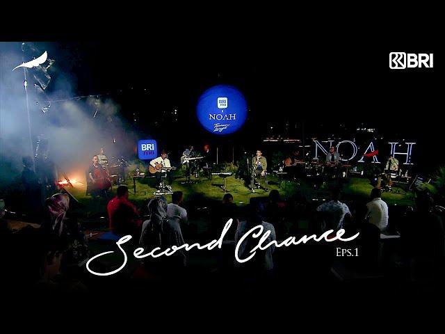 Konser BRImo x NOAH Second Chance – “Taman Langit” Eps 1