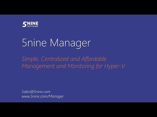 5nine Manager - Overview