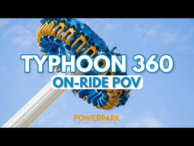 TYPHOON 360 - Huvivaltio PowerPark (On-ride HD POV)