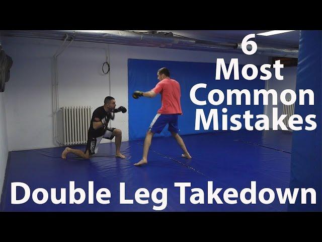 Double leg takedown for MMA: 6 Most Common Mistakes