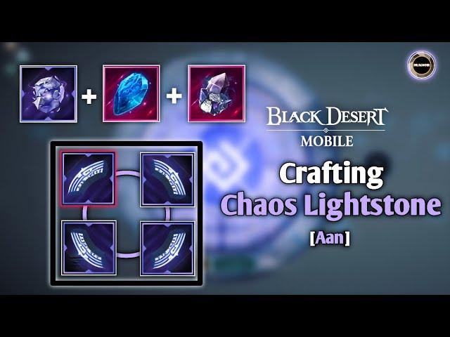 Crafting Chaos LightStone [Aan] | Why so hard to get Chaos Element ... | Black Desert Mobile