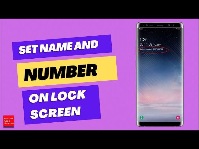 How to display your name and number on the lock screen of your Samsung device