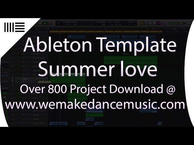 ABELTON LIVE PROGRESSIVE HOUSE | Summer Love By Blood&Sand www.wemakedancemusic.com