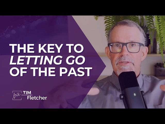 The Key to Letting Go - Healing Complex Trauma