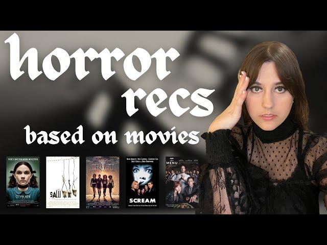 Horror Book Recommendations Based on Your Favorite Horror Movies!!  pt. 2