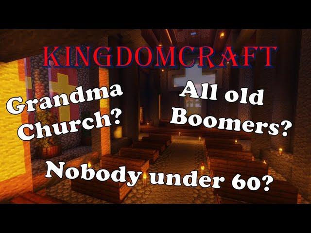 Should you go to a church if there's no young people? - KingdomCraft