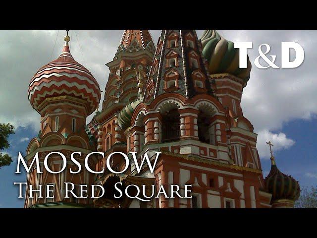 Moscow: The Kremlin and the Red Square  Moscow Video Guide