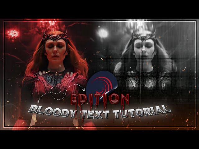 Bloody text | text tutorial | Alightmotion | preset+xml