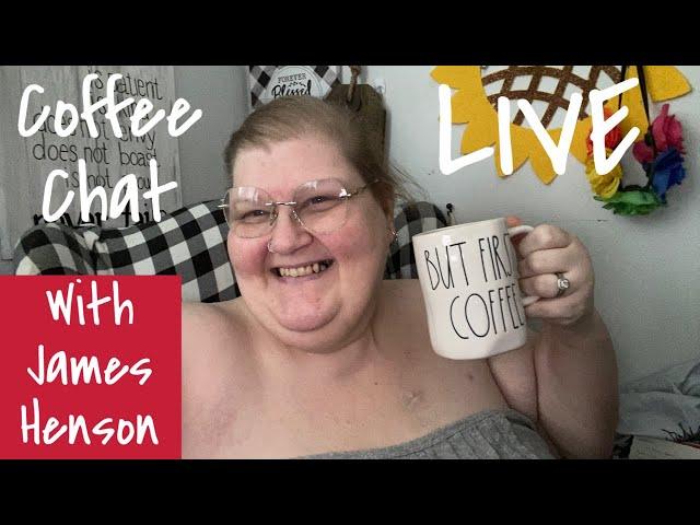 Coffee Chat with James Henson LIVE