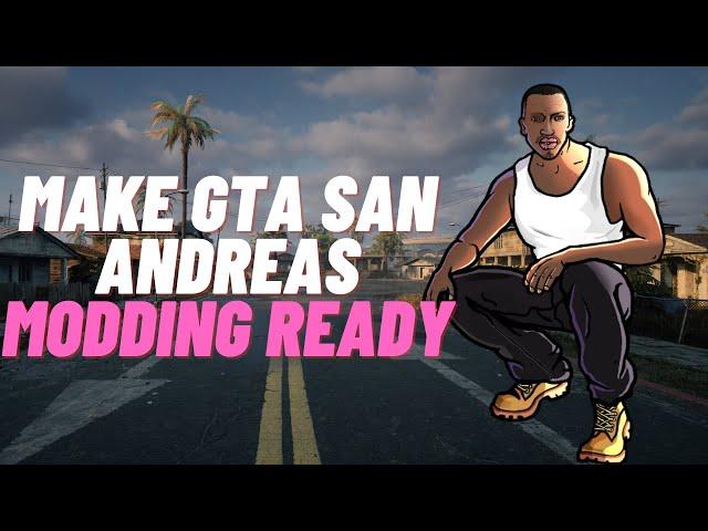 Making GTA San Andreas Modding Ready | GTA SA Modding Tutorial