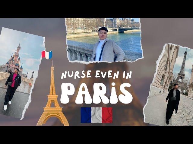 IPAPASYAL KO KAYO SA PARIS | Nurse Even