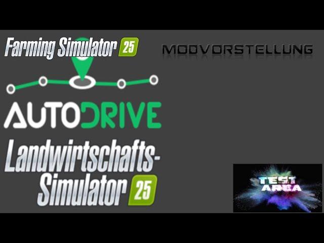 LS25 Modvorstellung - Autodrive