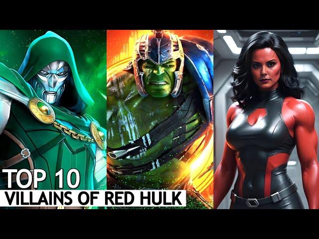 Top 10 Villains of Red Hulk | BNN Review