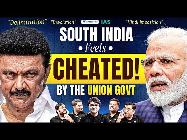 South India Feels CHEATED!  Delimitation, Hindi Imposition & Funds Crisis | Unacademy IAS English