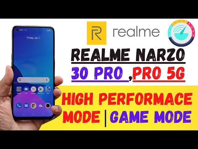 How to Enable High Performance in Any Realme narzo 30 pro  | narzo 30 pro 5g high performance mode