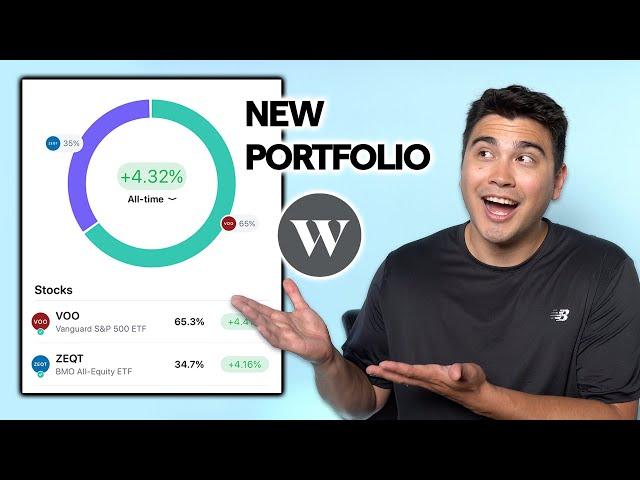 My NEW Wealthsimple ETF/Index Fund Portfolio 2024