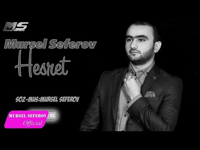 Mürsəl Səfərov — Həsrət