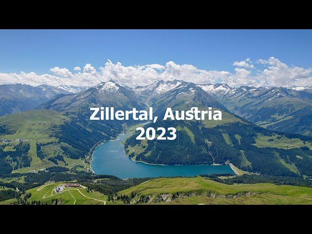 Austria Zillertal - Tirol 2023 in 4K 60fps. 20 must see places!