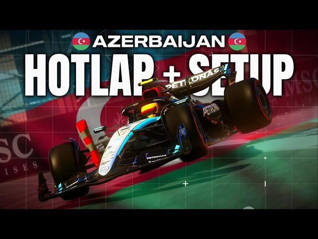 F1 24 Azerbaijan Hotlap + Setup - 1:36.750