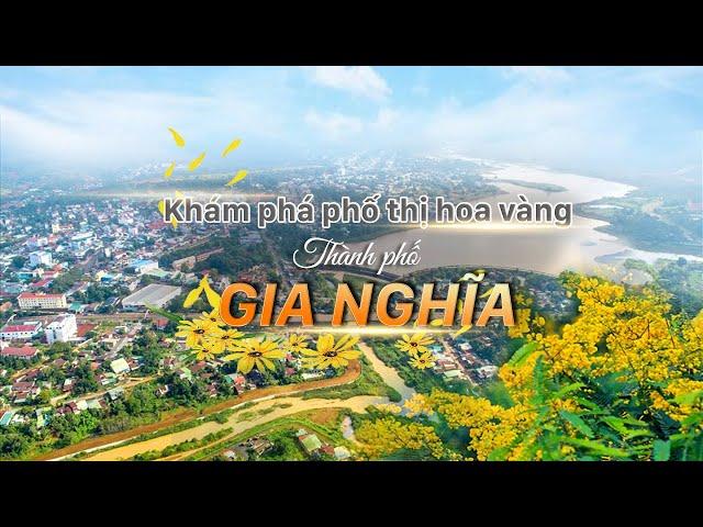 Thành Phố Gia Nghĩa - Đắk Nông: Khám phá phố thị hoa vàng