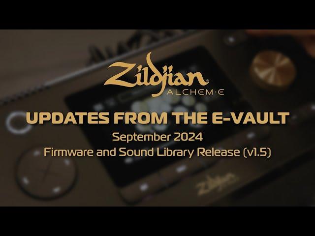 Zildjian ALCHEM-E E-Kit | September 2024 Firmware Update (v 1.5)