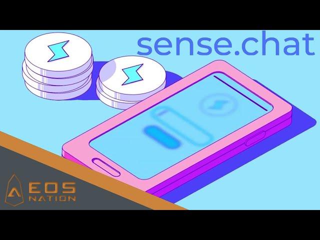 EOS dApp Spotlight | Episode 5 | Sense Chat