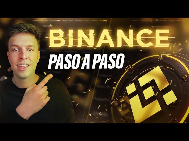 Tutorial Completo Binance 2024 | Paso a Paso Para Principiantes