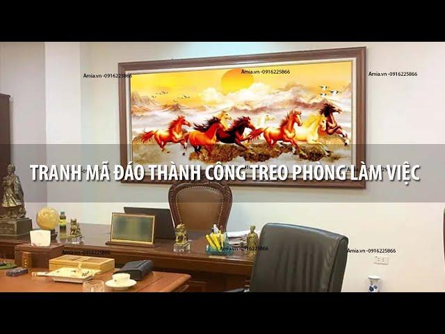 Tranh phong thủy mã đáo thành công treo phòng làm việc