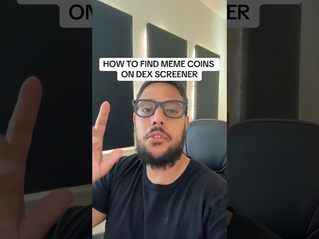 HOW TO FIND MEME COINS ON DEXSCREENER