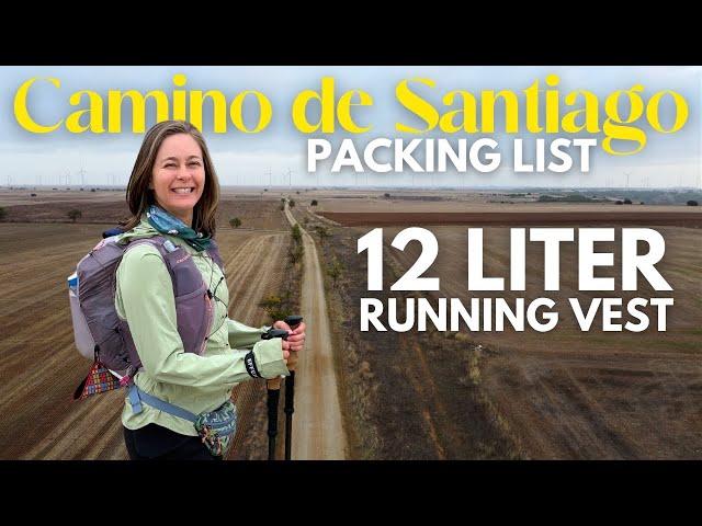 Women's Camino de Santiago Ultralight Packing List: 12 L Running Vest