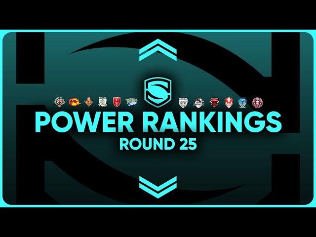 Super League Round 25 Power Rankings 2024