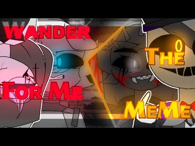 Wander The For Me MeMe | Piggy Book 2 Chapter 10 | Animation MeMe