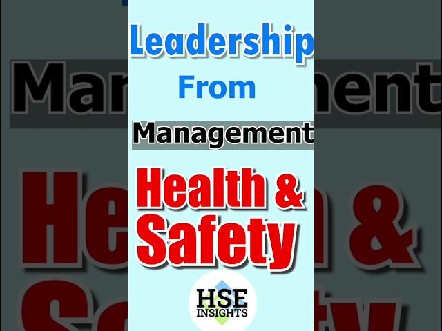 Leadership from management | HSE #healthandsafety  #education #leadershipmanagement  #hse